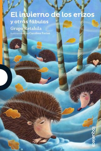 EL INVIERNO DE LOS ERIZOS