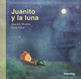 JUANITO Y LA LUNA