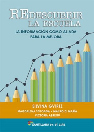 REDESCUBRIR LA ESCUELA