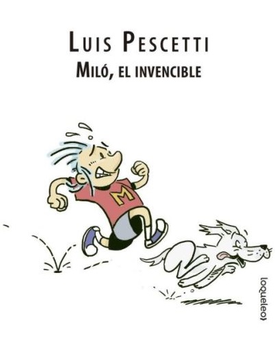 MILO  EL INVENCIBLE