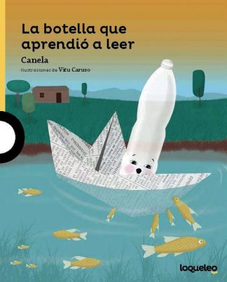 LA BOTELLA QUE APRENDIO A LEER