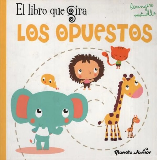 EL LIBRO QUE GIRA. LOS OPUESTOS
