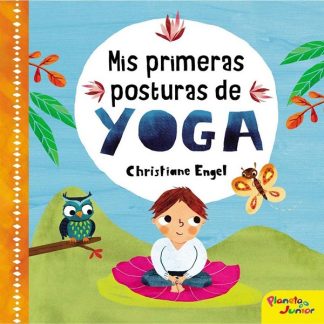 MIS PRIMERAS POSTURAS DE YOGA