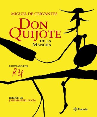 DON QUIJOTE DE LA MANCHA