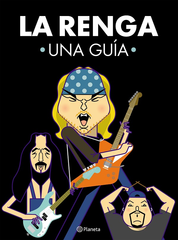 LA RENGA. UNA GUIA