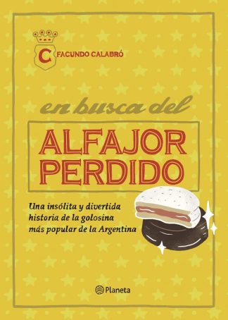 EN BUSCA DEL ALFAJOR PERDIDO