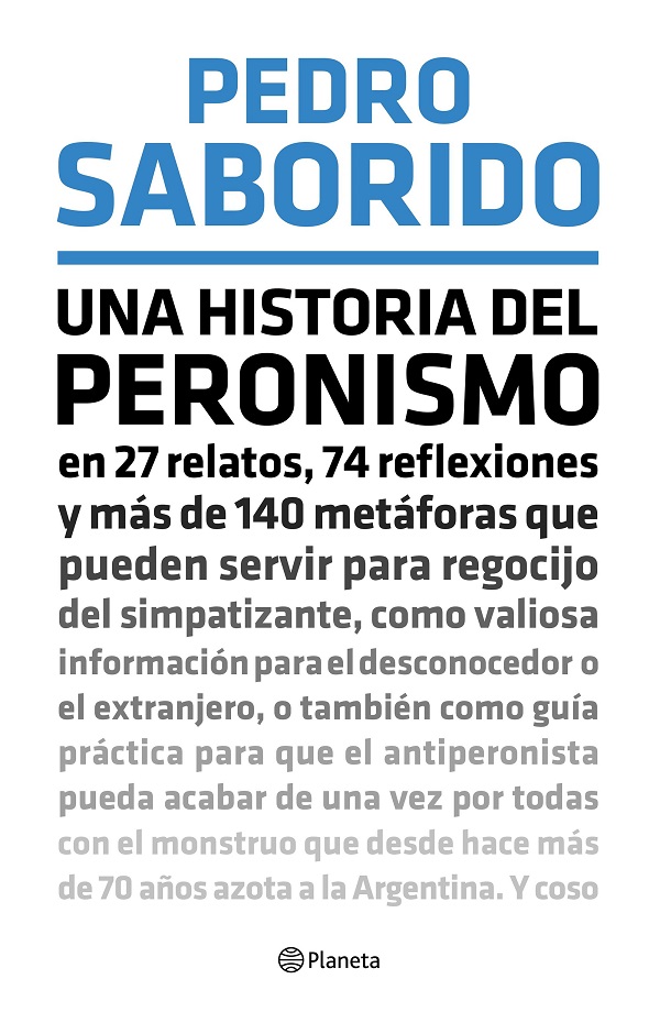 UNA HISTORIA DEL PERONISMO