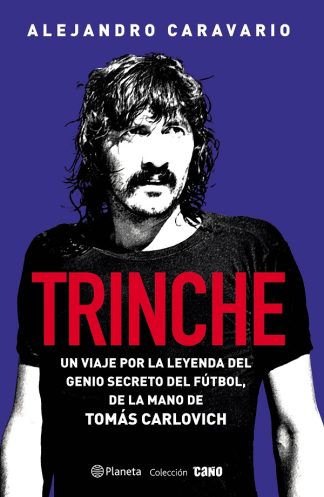 TRINCHE
