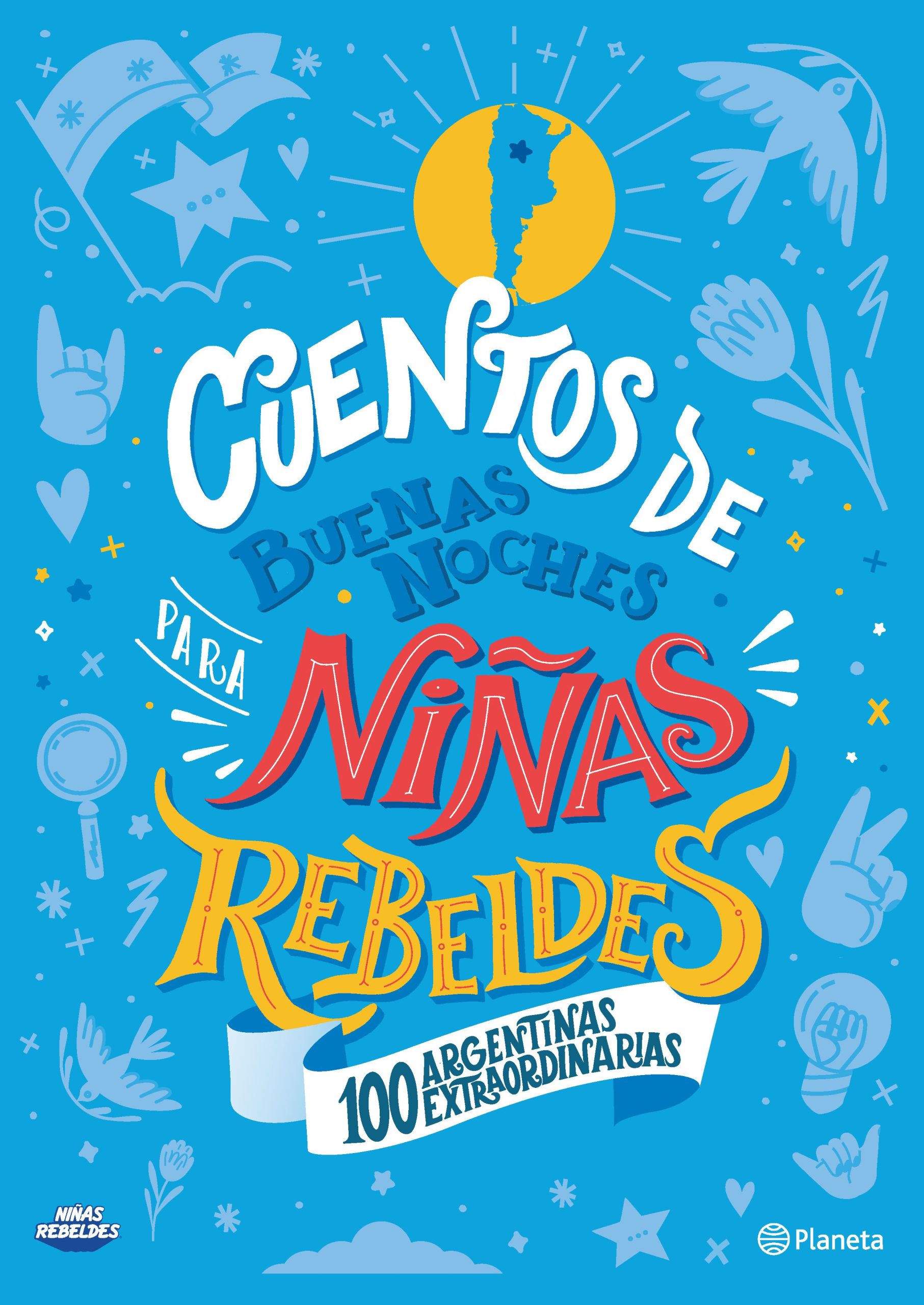 CUENTOS DE BUENAS NOCHES PARA NIÑAS REBELDES