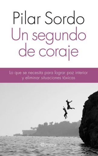 UN SEGUNDO DE CORAJE