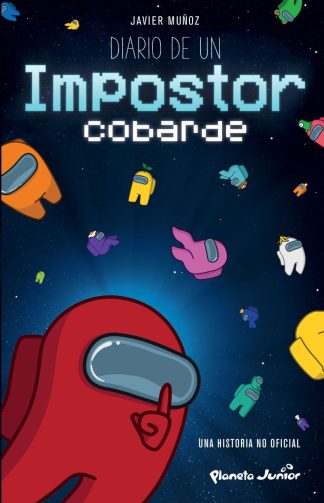 DIARIO DE UN IMPOSTOR COBARDE