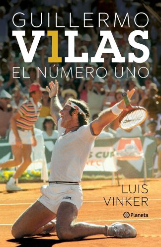 GUILLERMO VILAS. EL NUMERO UNO