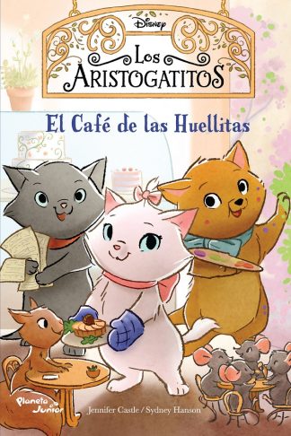 LOS ARISTOGATITOS. EL CAFE DE LAS HUELLITAS