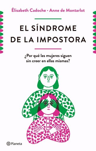 EL SINDORME DE LA IMPOSTORA