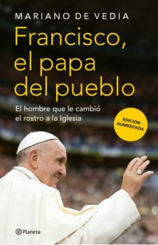 FRANCISCO, EL PAPA DEL PUEBLO