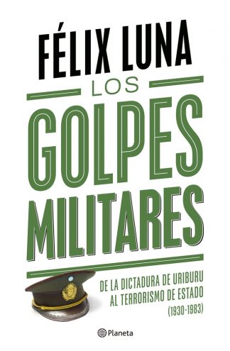 LOS GOLPES MILITARES