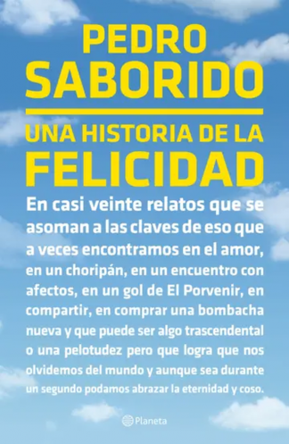 UNA HISTORIA DE LA FELICIDAD