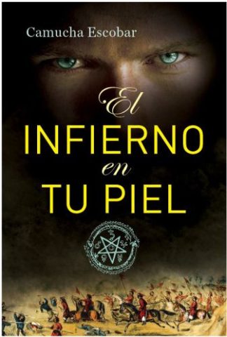 EL INFIERNO EN TU PIEL