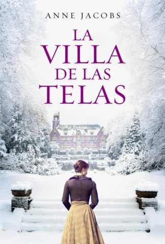 LA VILLA DE LAS TELAS