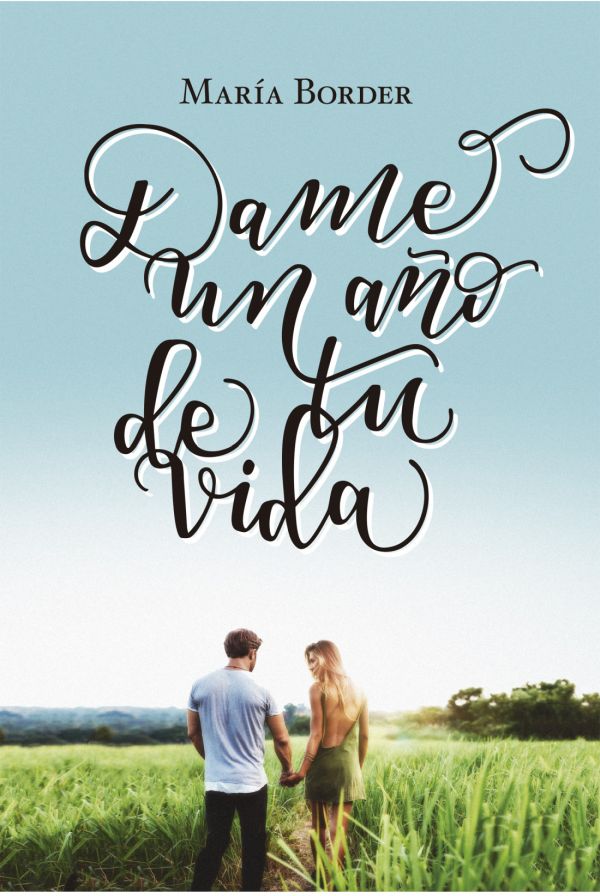 DAME UN ANO DE TU VIDA