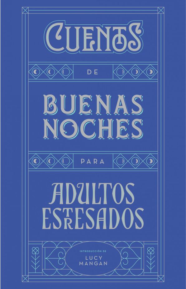 CUENTOS DE BUENAS NOCHES PARA ADULTOS ESTRESADOS