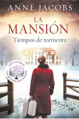 LA MANSION. TIEMPOS DE TORMENTA