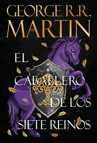 EL CABALLERO DE LOS SIETE REINOS