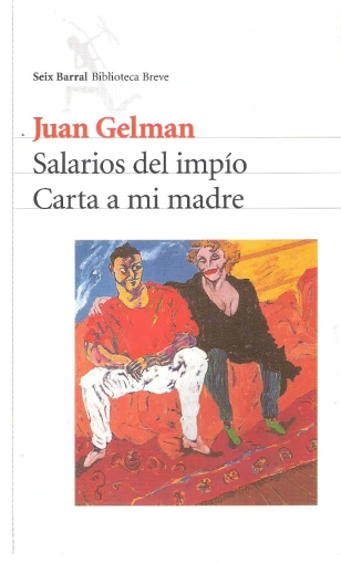 SALARIOS DEL IMPIO. CARTA A MI MADRE