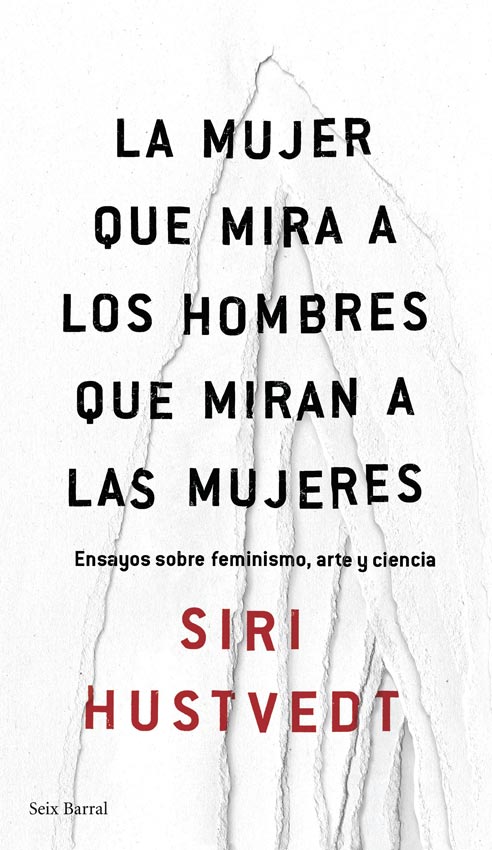 LA MUJER QUE MIRA A LOS HOMBRES QUE MIRAN A LAS MUJERES