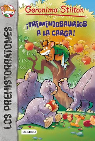 PREHISTORRATONES 8:¡TREMENDOSAURIOS A LA CARGA!