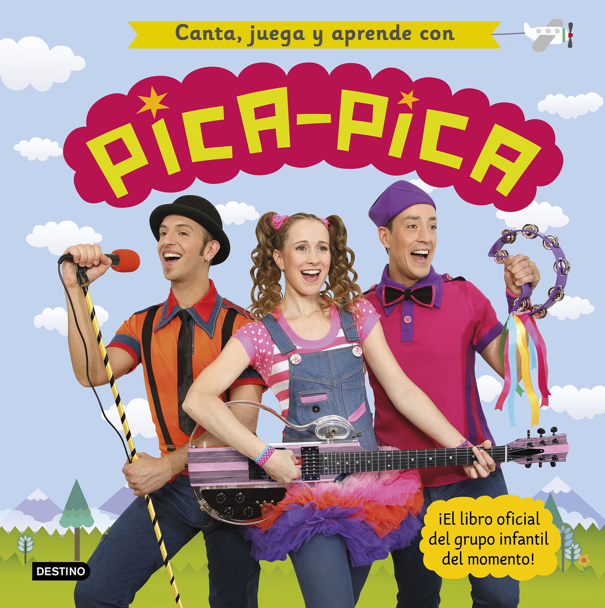 CANTA  JUEGA Y APRENDE CON PICA-PICA