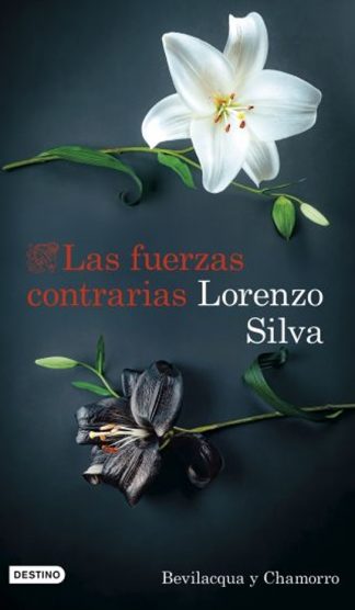 LAS FUERZAS CONTRARIAS