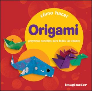 COMO HACER ORIGAMI