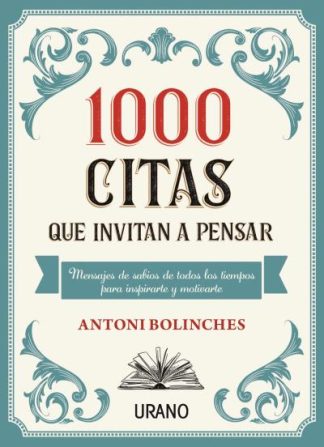 1000 CITAS QUE INVITAN A PENSAR