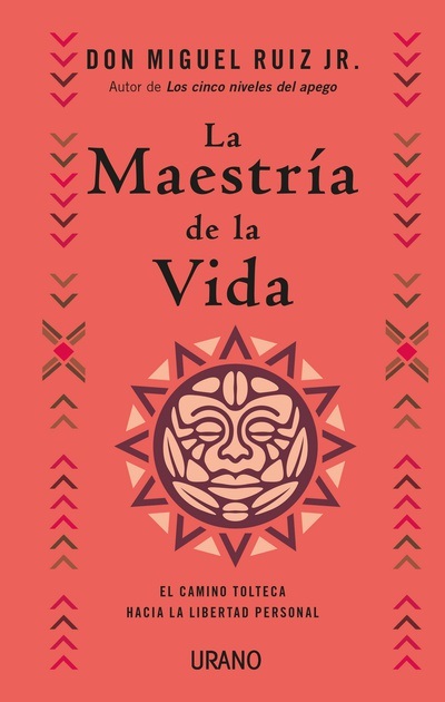 LA MAESTRIA DE LA VIDA