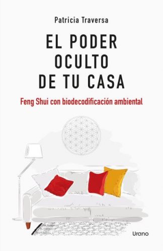 EL PODER OCULTO DE TU CASA
