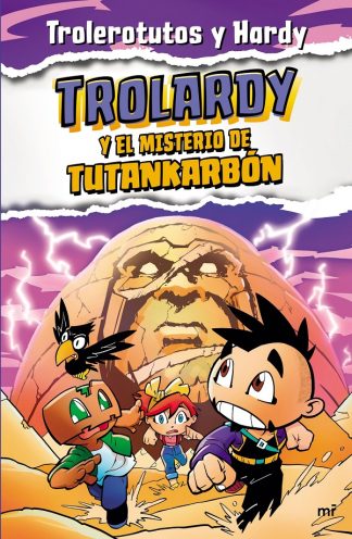 TROLARDY 2. TROLARDY Y EL MISTERIO DE TUTANK