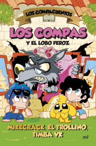 LOS COMPAS Y EL LOBO FEROZ - LOS COMPACUENTOS 3