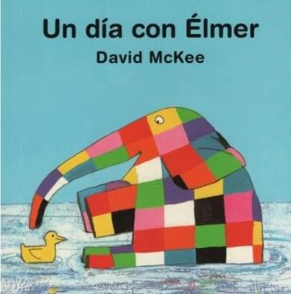 UN DIA CON ELMER