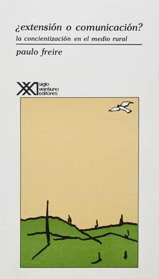 ¿EXTENSION O COMUNICACION?