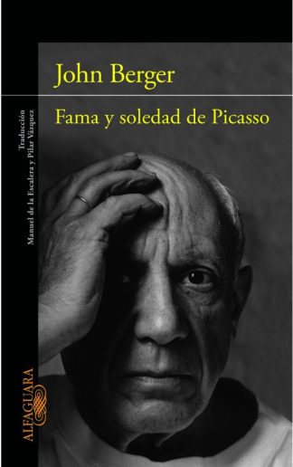 FAMA Y SOLEDAD DE PICASSO