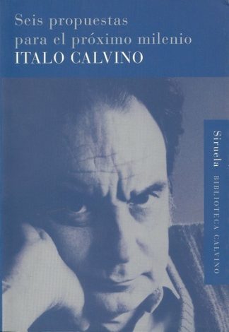 SEIS PROPUESTAS PARA EL PROXIMO MILENIO