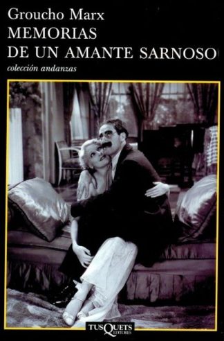 MEMORIAS DE UN AMANTE SARNOSO