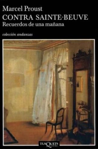 CONTRA SAINTE-BEUVE