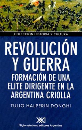 REVOLUCION Y GUERRA