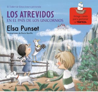 LOS ATREVIDOS EN EL PAIS DE LOS UNICORNIOS