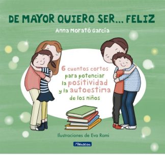 DE MAYOR QUIERO SER... FELIZ