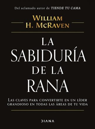 LA SABIDURIA DE LA RANA