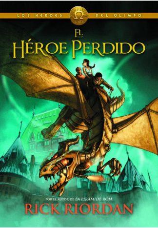 EL HEROE PERDIDO (HEROES DEL OLIMPO 1)