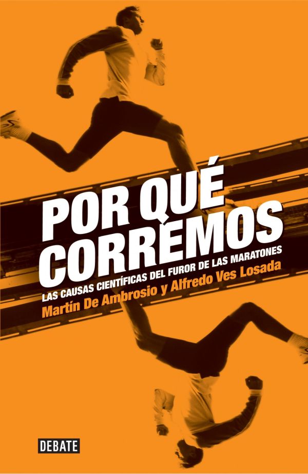 ¿POR QUE CORREMOS?